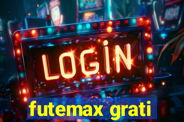 futemax grati